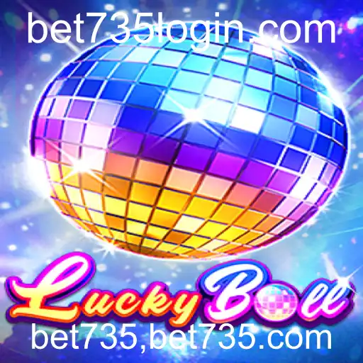 Explorando o Mundo do Jogo LuckyBall com Destaque para bet735: Uma Introdução Completa